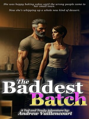 cover image of The Baddest Batch